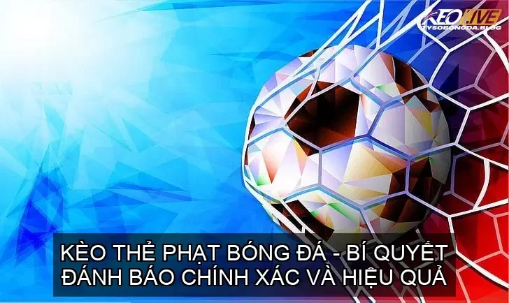 keo the phat bong da 68d74a40307b1