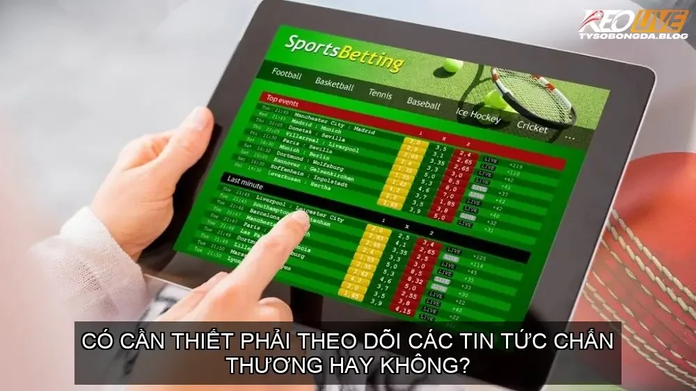 Có cần thiết phải theo dõi các tin tức chấn thương hay không?