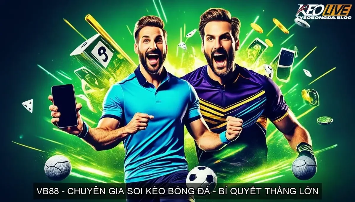 soi keo bong da vb88 68d74a725d7a8
