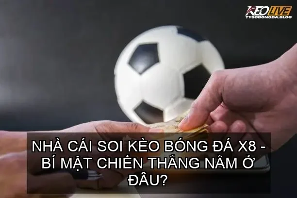 soi keo bong da x8 68d74a60dfc5d